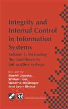 Sushil Jajodia, William List, William List et al, Graeme W. McGregor, Leon A. M. Strous, Leon A.M. Strous... - Integrity and Internal Control in Information Systems