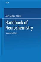 Abe Lajtha, Abel Lajtha, N. S. Abel Lajtha - Alterations of Metabolites in the Nervous System