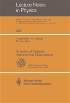 Immo Appenzeller, Harm J. Habing, Har J Habing, Harm J Habing, Pierre Lena, Pierre                           10000313442 Lena... - Evolution of Galaxies Astronomical Observations