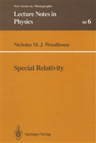 Nicholas M J Woodhouse, Nicholas M. J. Woodhouse, Nicholas M.J. Woodhouse - Special Relativity