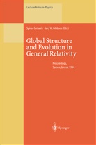 Spiro Cotsakis, Spiros Cotsakis, Gary W. Gibbons, W Gibbons, W Gibbons - Global Structure and Evolution in General Relativity