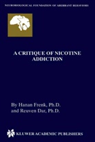 Reuven Dar, Hana Frenk, Hanan Frenk - A Critique of Nicotine Addiction