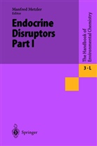 Metzler, M Metzler, M. Metzler - The Handbook of Environmental Chemistry - 3 / 3L: Endocrine Disruptors Part I