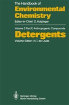 N. T. de Oude, N.T. de Oude, T de Oude, N T de Oude - The Handbook of Environmental Chemistry - 3 / 3F: Detergents