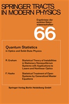 Graham, R Graham, R. Graham, F Haake, F. Haake - Quantum Statistics in Optics and Solid-State Physics