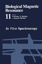 Lawrence Berliner, Lawrence J. Berliner, Lawrenc J Berliner, Lawrence J Berliner, REUBEN, Reuben... - In Vivo Spectroscopy