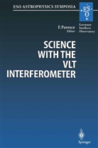 Francesc Paresce, Francesco Paresce - Science with the VLT Interferometer