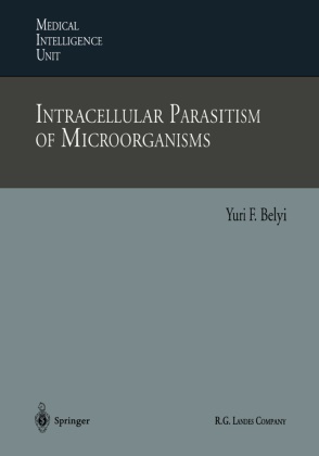 Yuri F Belyi, Yuri F. Belyi - Intracellular Parasitism of Microorganisms