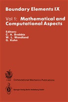 Carlos A. Brebbia, G Kuhn, G. Kuhn, Wolfgan L Wendland, Wolfgang L Wendland, Wolfgang L. Wendland - Mathematical and Computational Aspects