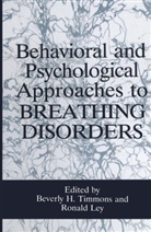 H Timmons, H Timmons, Ley, R Ley, R. Ley, B. H. Timmons... - Behavioral and Psychological Approaches to Breathing Disorders