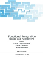 Cécil Dewitt-Morette, Cécile Dewitt-Morette, Folacci, Folacci, Antoine Folacci - Functional Integration