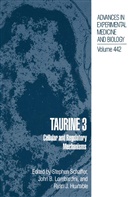 Joh B Lombardini, John B Lombardini, Ryan J. Huxtable, Ryan J Huxtable, John B. Lombardini, Stephen W. Schaffer - Taurine 3