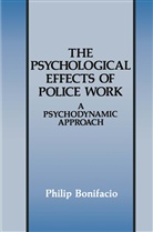 Philip Bonifacio - The Psychological Effects of Police Work