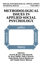 Fred B. Bryant, Joh Edwards, John Edwards, Linda Heath, Eaaron Henderson-King, Emil J. Posavac... - Methodological Issues in Applied Social Psychology