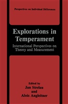 Angleitner, Angleitner, Alois Angleitner, Ja Strelau, Jan Strelau - Explorations in Temperament