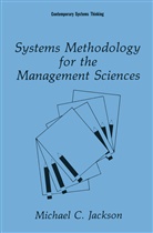 Michael Jackson, Michael C Jackson, Michael C. Jackson - Systems Methodology for the Management Sciences