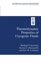 Richard Jacobsen, Richard T Jacobsen, Richard T. Jacobsen, E Lemmon, Eric W. Lemmon, Steven Penoncello... - Thermodynamic Properties of Cryogenic Fluids
