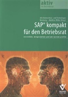 Wolfgang Däubler, Detlev Sachse, Matthias Wilke, Eberhard Kiesche, Matthias Wilke - SAP kompakt für den Betriebsrat