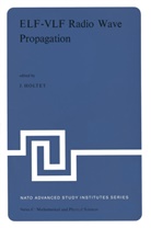 A Holtet, J A Holtet, J. A. Holtet, J.A. Holtet, Jan Anstein Holtet - ELF-VLF Radio Wave Propagation