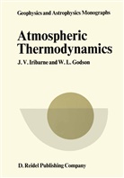 W L Godson, W. L. Godson, J Iribarne, J V Iribarne, J. V. Iribarne, Julia V. Iribarne - Atmospheric Thermodynamics