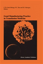 C Das, P C Das, P. C. Das, P.C. Das, H. J. Heiniger, H.J. Heiniger... - Good Manufacturing Practice in Transfusion Medicine