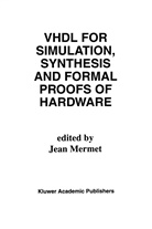 Jea Mermet, Jean Mermet - VHDL for Simulation, Synthesis and Formal Proofs of Hardware
