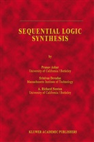 Prana Ashar, Pranav Ashar, Devadas, S Devadas, S. Devadas, Ashar Djaloeis... - Sequential Logic Synthesis