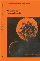 Kater, Kater, L. Kater, C. Th. Smit Sibinga, C.Th. Smit Sibinga, Cees Smit Sibinga... - Advances in haemapheresis