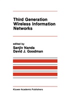 N GOLDMAN, David Goodman, David J. Goodman, Davi J Goodman, David J Goodman, Nanda... - Third Generation Wireless Information Networks