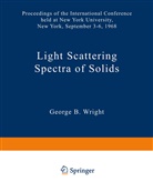 Georg B Wright, George B Wright, George B. Wright - Light Scattering Spectra of Solids