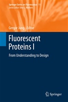 Grego Jung, Gregor Jung - Fluorescent Proteins I
