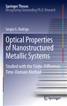 Sergio G Rodrigo, Sergio G. Rodrigo - Optical Properties of Nanostructured Metallic Systems