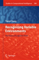 Tiansi Dong - Recognizing Variable Environments