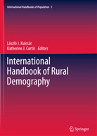 Katherine J. Curtis, J Curtis, J Curtis, Lászl J Kulcsár, László J Kulcsár, László J. Kulcsár - International Handbook of Rural Demography