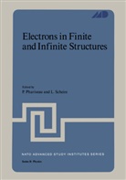 Phariseau, P Phariseau, P. Phariseau - Electrons in Finite and Infinite Structures