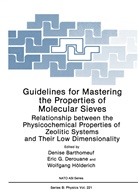 Denise Barthomeuf, E. G. Derouane, E.G. Derouane, G Derouane, E G Derouane, Wolfgang Hölderich - Guidelines for Mastering the Properties of Molecular Sieves