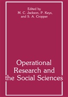 Michae C Jackson, Michael C Jackson, S. A. Cropper, S.A. Cropper, Michael Jackson, Michael C. Jackson... - Operational Research and the Social Sciences