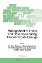 G Jones, J G Jones, D. Glen George, J. G. Jones, J. Gwunfryn Jones, J. Gwynfryn Jones... - Management of Lakes and Reservoirs during Global Climate Change