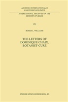 R L Williams, R. L. Williams, R.L. Williams - The Letters of Dominique Chaix, Botanist-Curé