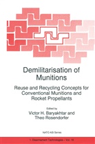 Victor G. Bar'yakhtar, Victo G Bar'yakhtar, Victor G Bar'yakhtar, Rosendorfer, Rosendorfer, T. Rosendorfer - Demilitarisation of Munitions