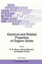 Bogdan Kuchta, Andrze Miniewicz, Andrzej Miniewicz, R. W. Munn, R.W. Munn - Electrical and Related Properties of Organic Solids