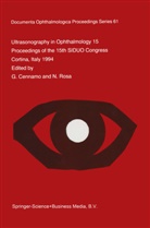 Cennamo, G Cennamo, G. Cennamo, Rosa, Rosa, N. Rosa - Ultrasonography in Ophthalmology XV