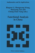 Bingren Li, Bingren Li, Chung-Chun Yang, Chung-Chun Yang, Bingren Li, Shaozong Yan... - Functional Analysis in China