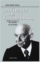 Hors Albach, Horst Albach - Zur Theorie der Unternehmung