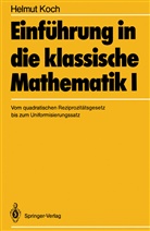 H Koch, H. Koch - Einführung in die klassische Mathematik I