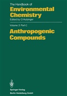 The Handbook of Environmental Chemistry - 3 / 3C: Anthropogenic Compounds