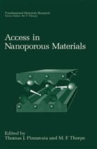 F Thorpe, F Thorpe, J Pinnavaia, T J Pinnavaia, T. J. Pinnavaia, T.J. Pinnavaia... - Access in Nanoporous Materials