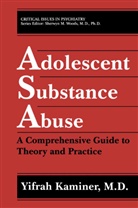 Yifrah Kaminer - Adolescent Substance Abuse
