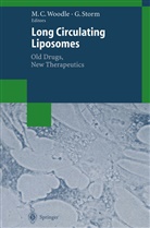 Marti C Woodle, Martin C Woodle, Storm, Storm, Gerrit Storm, Martin C. Woodle - Long Circulating Liposomes: Old Drugs, New Therapeutics