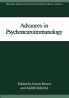 Berczi, I Berczi, I. Berczi, Szélenyi, Szélenyi, Judith Szélenyi - Advances in Psychoneuroimmunology